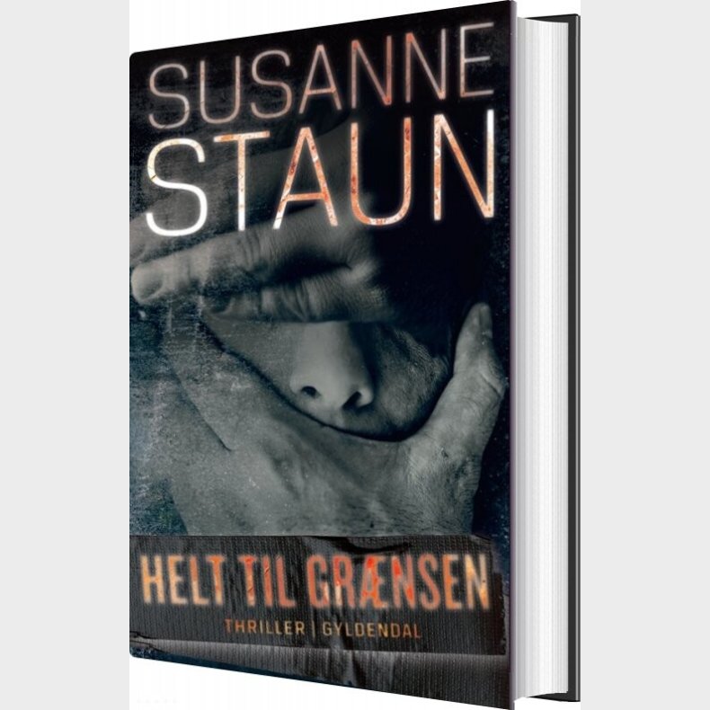 Helt Til Gr�nsen - Susanne Staun - Bog