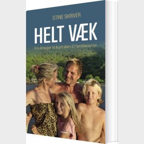 Helt V�k - Stine Skriver - Bog