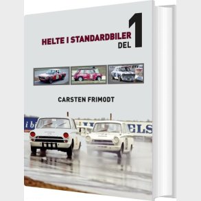 Helte I Standardbiler (del-1) - Carsten Frimodt - Bog