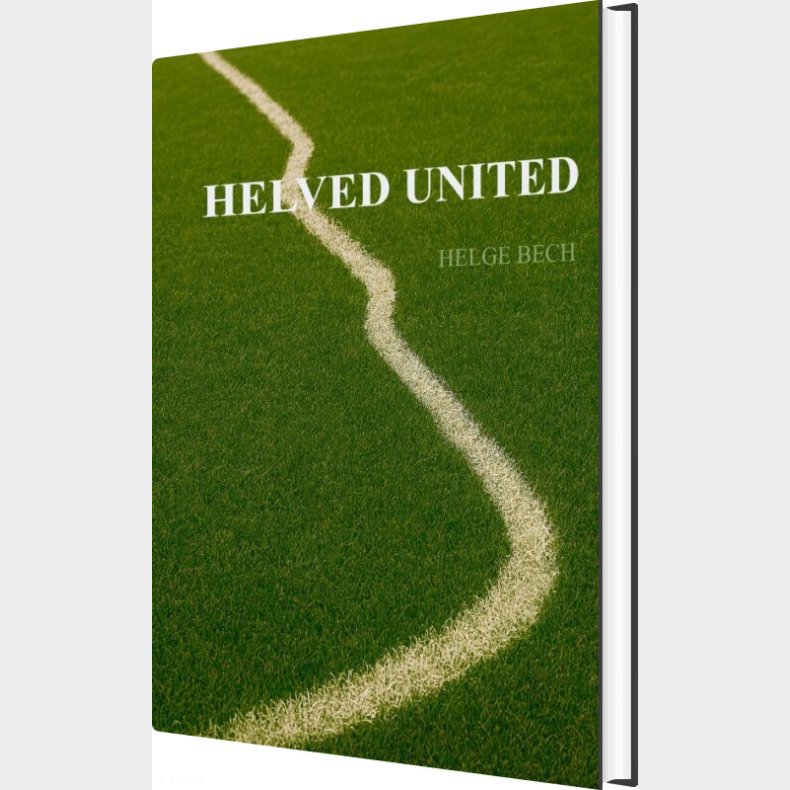 Helved United - Helge Bech - Bog