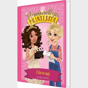 Hemmelige Prinsesser 16 - Filmmagi - Rosie Banks - Bog