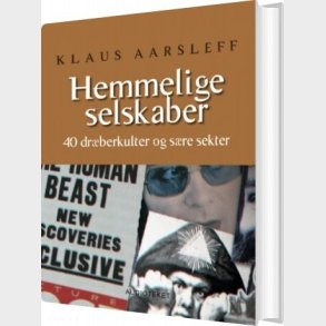 Hemmelige Selskaber - Klaus Aarsleff - Bog