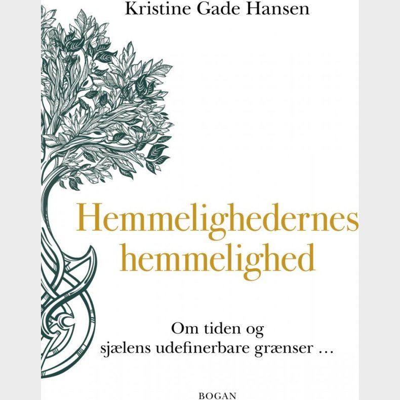 Hemmelighedernes Hemmelighed - Kristine Gade Hansen - Bog