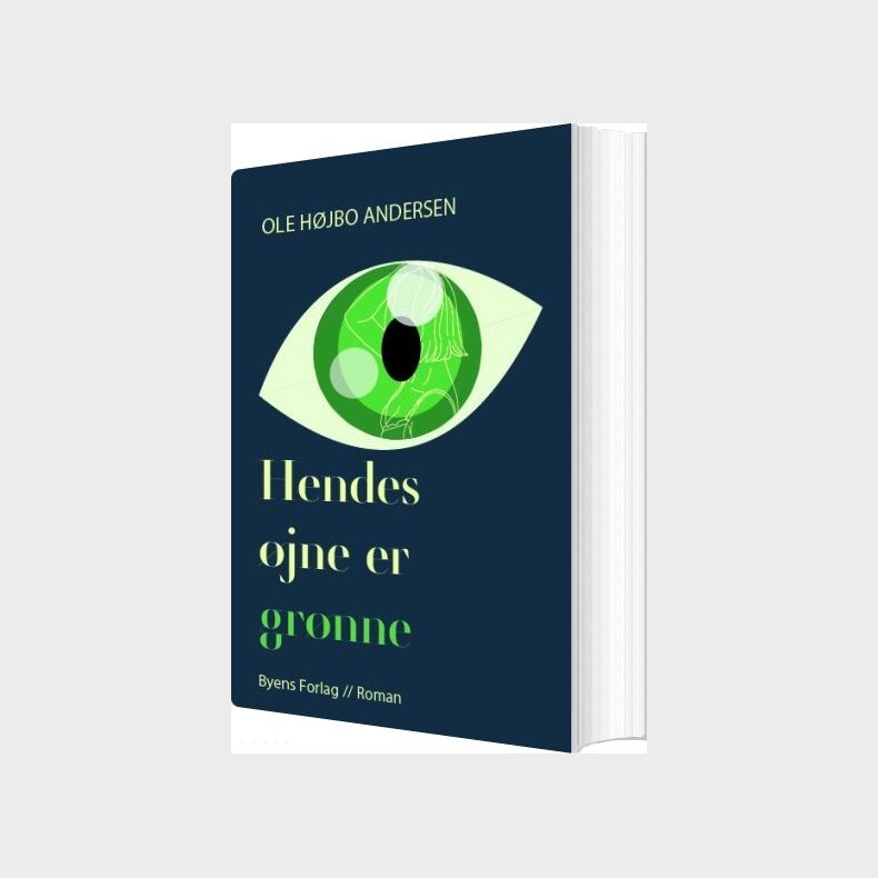 Hendes �jne Er Gr�nne - Ole H�jbo Andersen - Bog