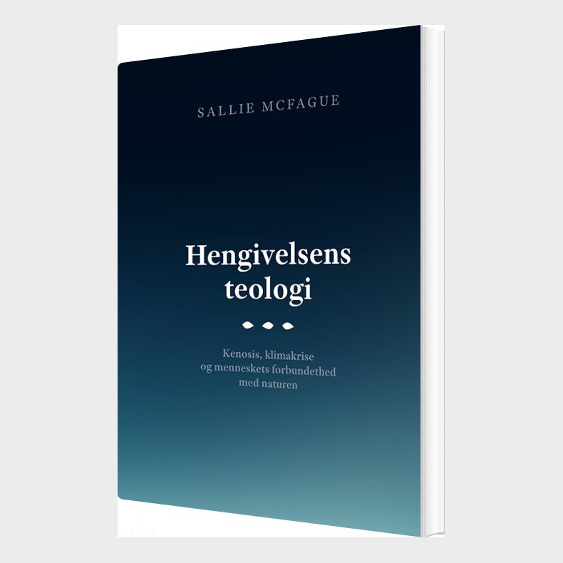 Hengivelsens Teologi - Sallie Mcfague - Bog