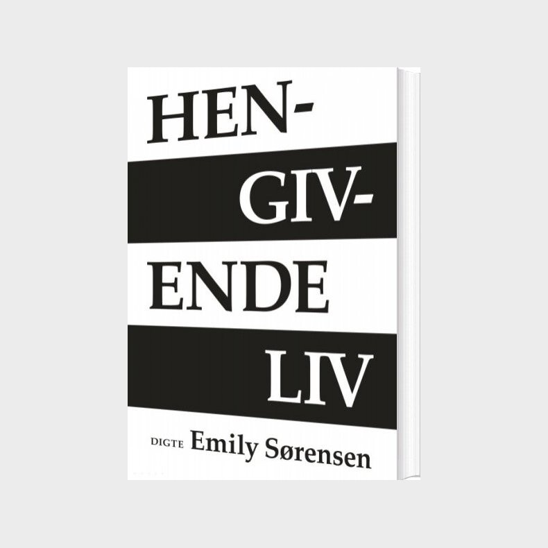 Hengivende Liv - Emily S�rensen - Bog