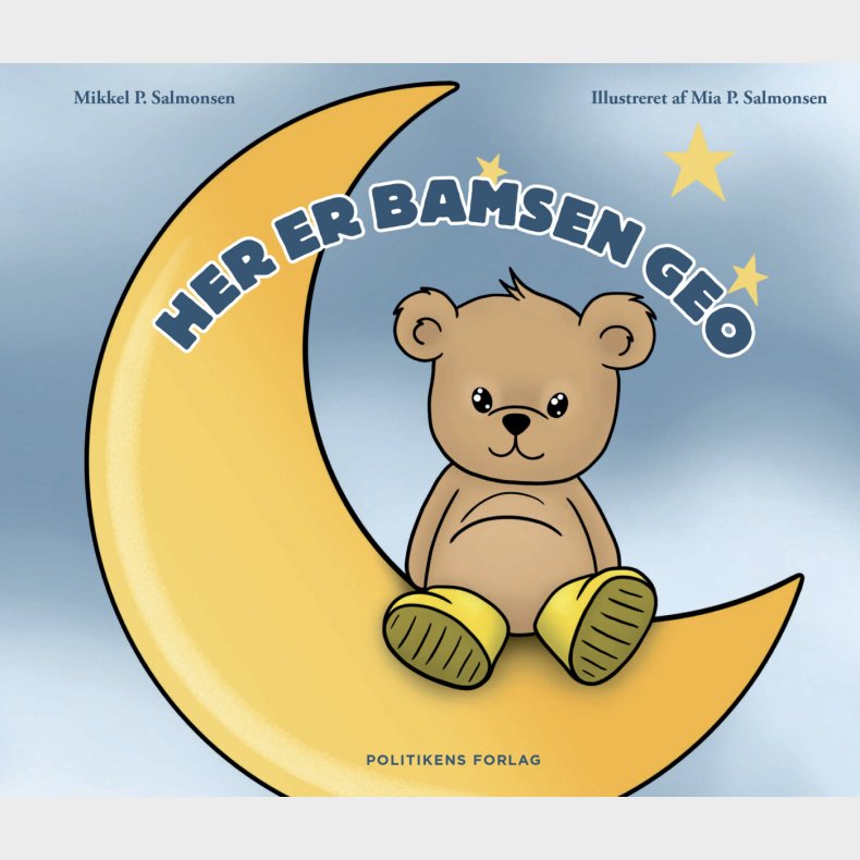 Her Er Bamsen Geo - Mia Palm Salmonsen - Bog