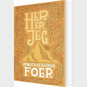 Her Er Jeg - Jonathan Safran Foer - Bog