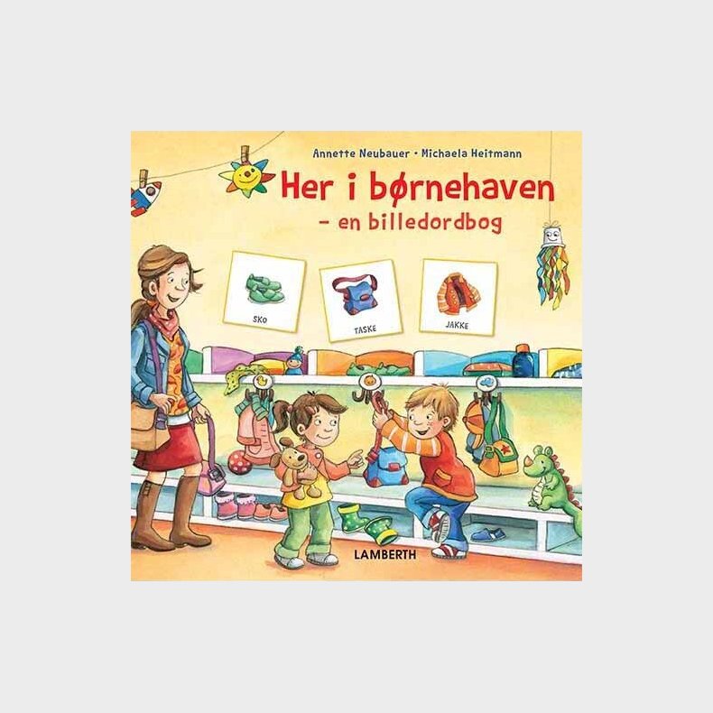 Her I B�rnehaven - Annette Neubauer - Bog