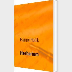 Herbarium - Hanne Holck - Bog