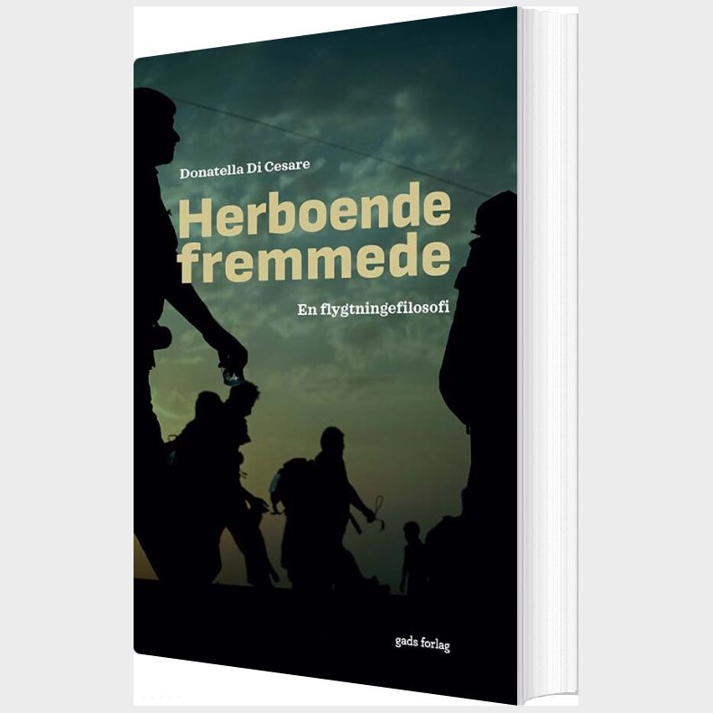 Herboende Fremmede - Donatella Di Cesare - Bog