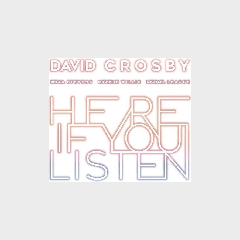 David Crosby - Here If You Listen - CD