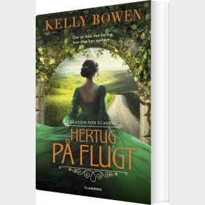 Hertug P� Flugt - Kelly Bowen - Bog