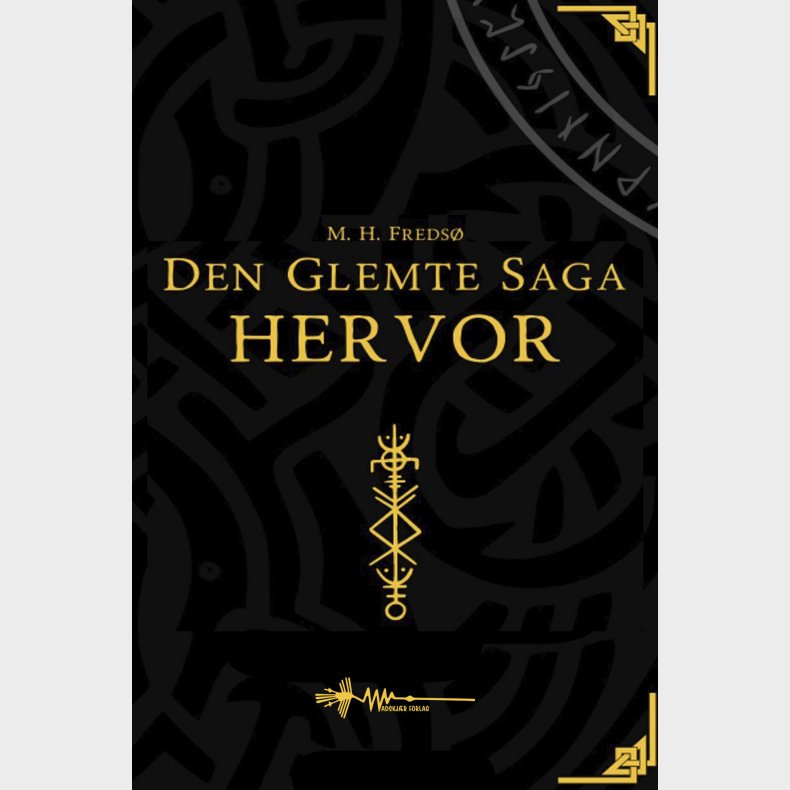 Hervr: Den Glemte Saga - M.h. Freds - Bog