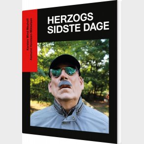 Herzogs Sidste Dage - Karsten Wind Meyhoff - Bog