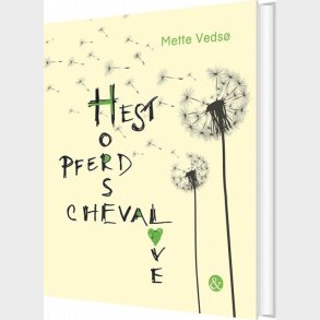 Hest Horse Pferd Cheval Love - Mette Veds� - Bog