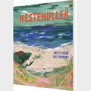 Hestehuller - Mette Veds� - Bog