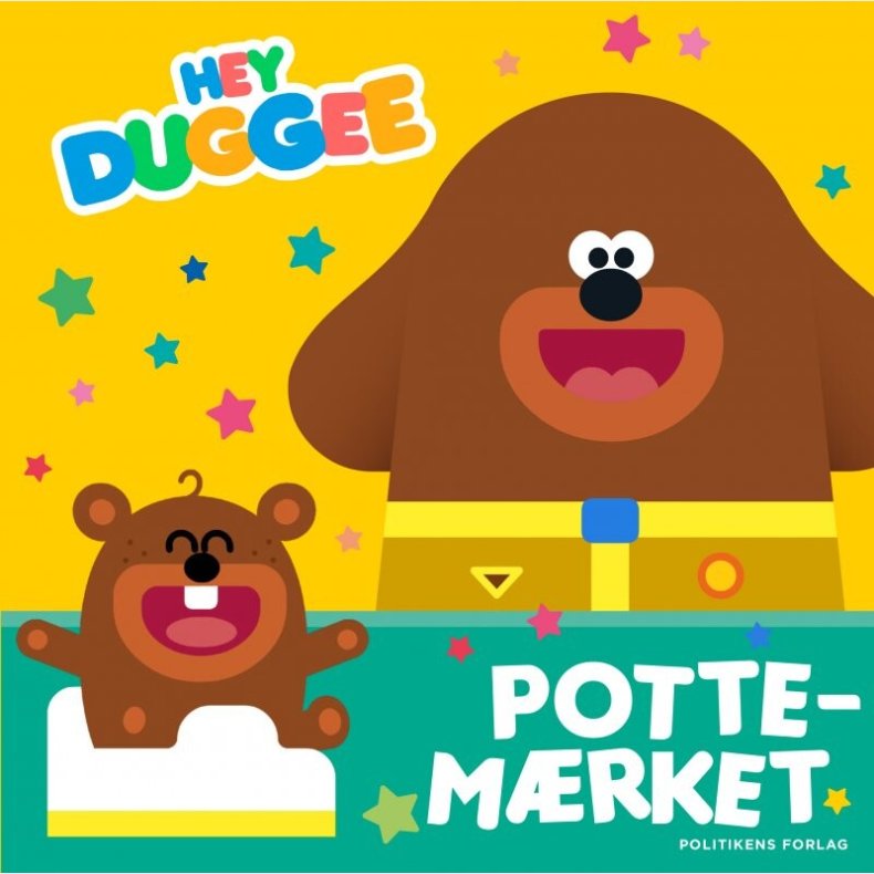 Hey Duggee - Potte-m�rket - Lauren Holowaty - Bog