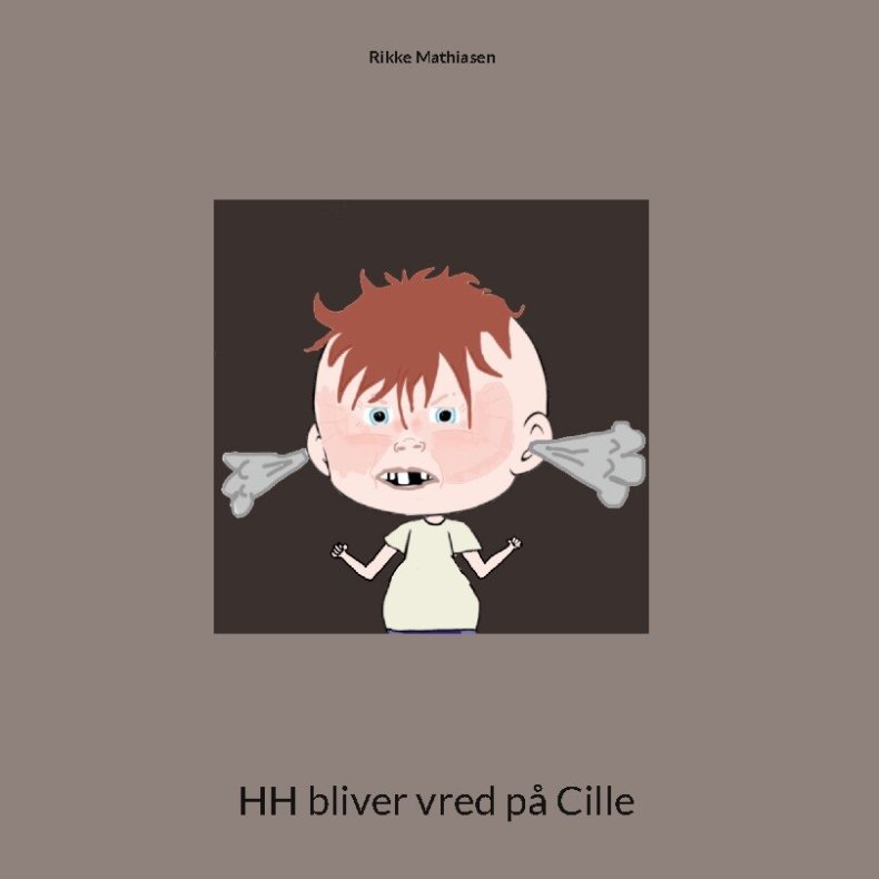 Hh Bliver Vred P� Cille - Rikke Mathiasen - Bog