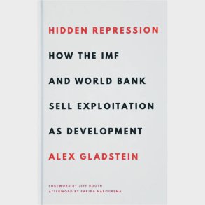Hidden Repression - Alex Gladstein - English Book