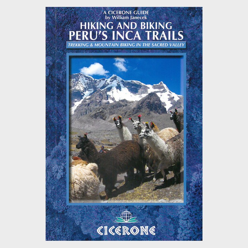 Hiking And Biking Peru�s Inca Trails - William Janecek - English Book