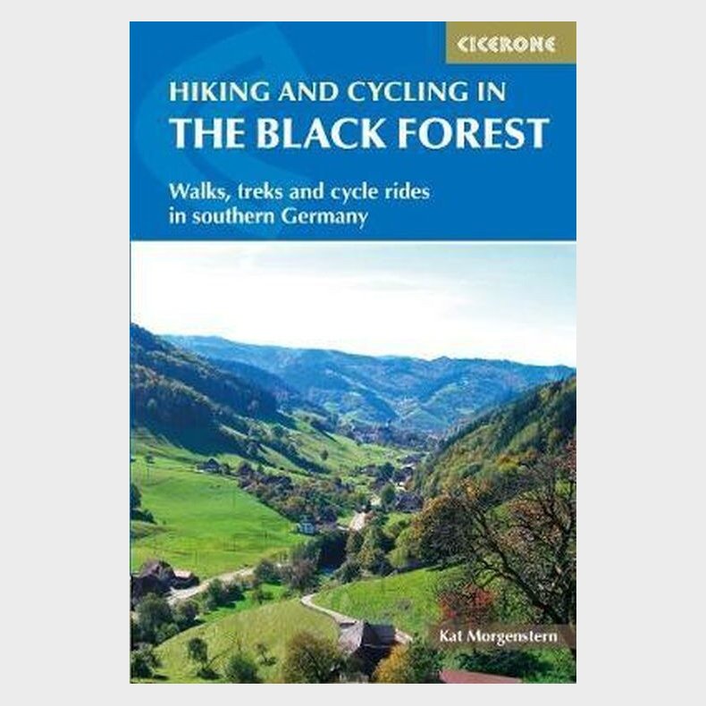 Hiking And Cycling In The Black Forest - Kat Morgenstern - English Book
