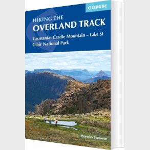 Hiking The Overland Track - Warwick Sprawson - English Book