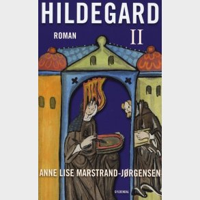 Hildegard Ii - Anne Lise Marstrand-j�rgensen - Bog