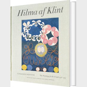Hilma Af Klint - Catalogue Raisonn�  - Daniel Birnbaum - English Book