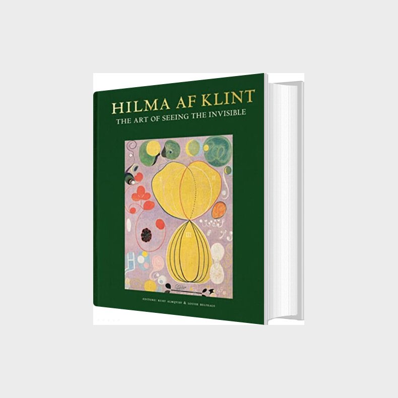 Hilma Af Klint : The Art Of Seeing The Invisible - Kurt Almqvist - English Book