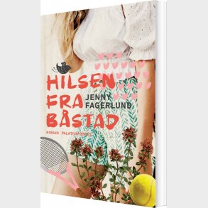 Hilsen Fra B�stad - Jenny Fagerlund - Bog