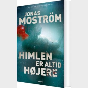 Himlen Er Altid H�jere - Jonas Mostr�m - Bog