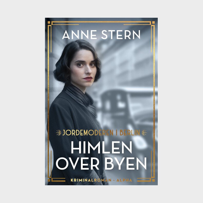 Himlen Over Byen - Anne Stern - Bog