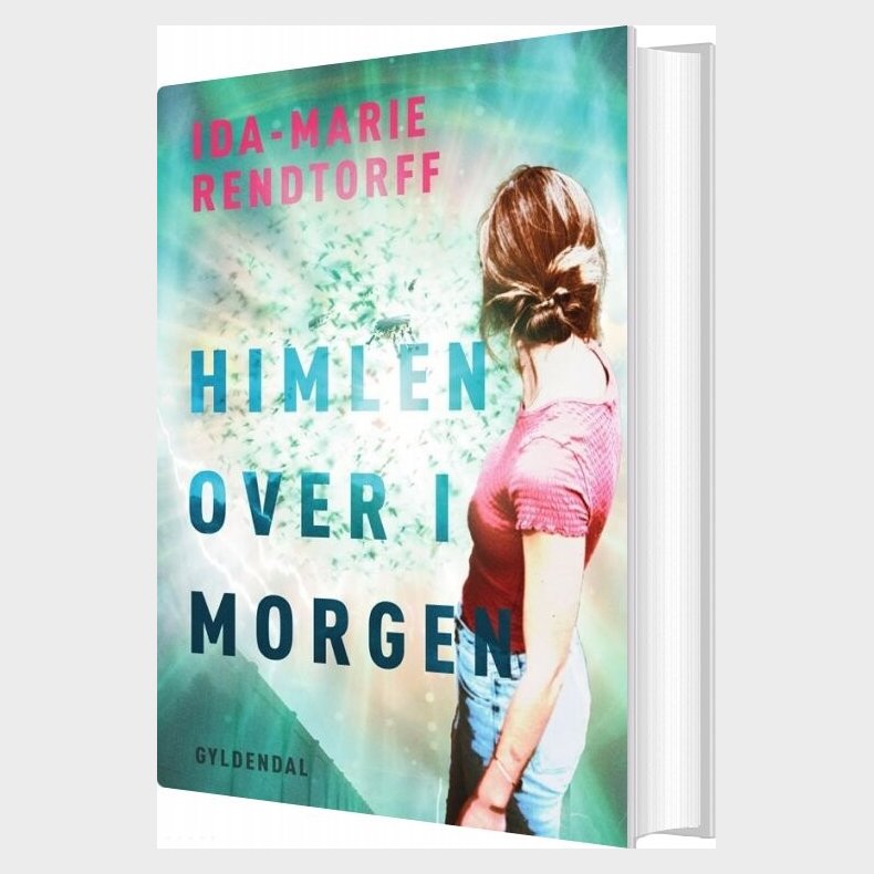 Himlen Over I Morgen - Ida-marie Rendtorff - Bog