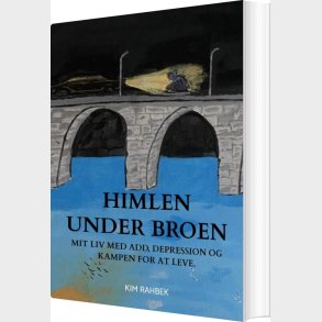 Himlen Under Broen - Kim Rahbek - Bog