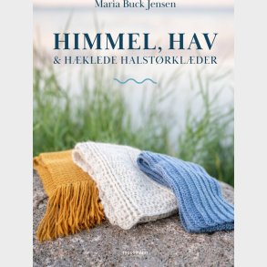 Himmel, Hav Og H�klede Halst�rkl�der - Maria Buck Jensen - Bog