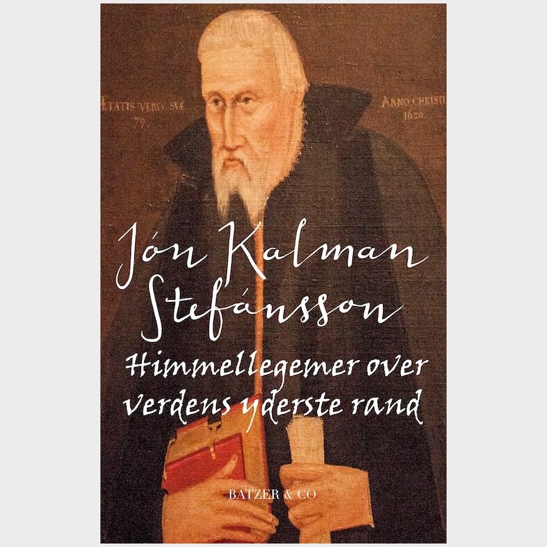 Himmellegemer Over Verdens Yderste Rand - J�n Kalman Stef�nsson - Bog