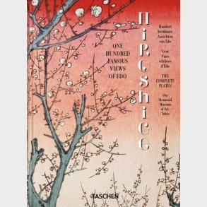 Hiroshige. One Hundred Famous Views Of Edo. 45th Ed - Lorenz Bichler - English Book