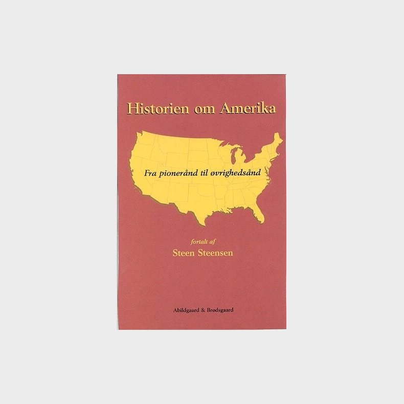 Historien Om Amerika - Steen Steensen - Bog