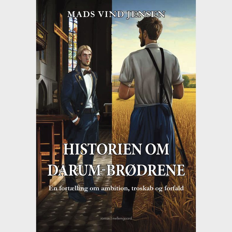 Historien Om Darum-br�drene - Mads Vind Jensen - Bog