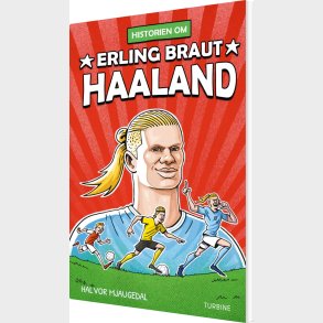 Historien Om Erling Braut Haaland - Halvor Halvor Mjaugedal - Bog