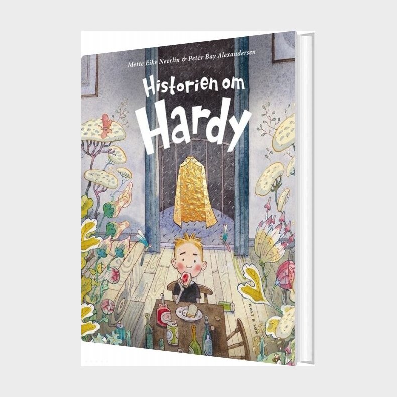 Historien Om Hardy - Mette Eike Neerlin - Bog