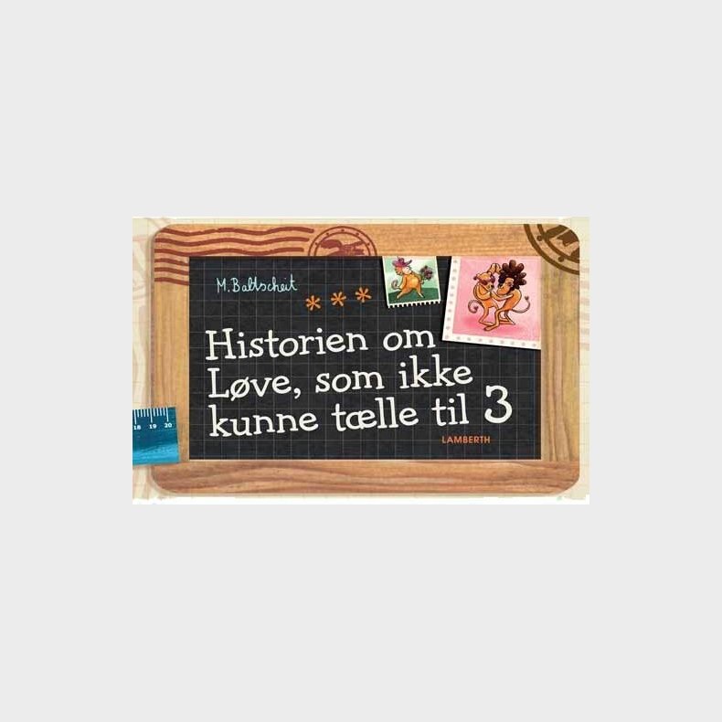 Historien Om L�ve, Som Ikke Kunne T�lle Til 3 - Martin Baltscheit - Bog