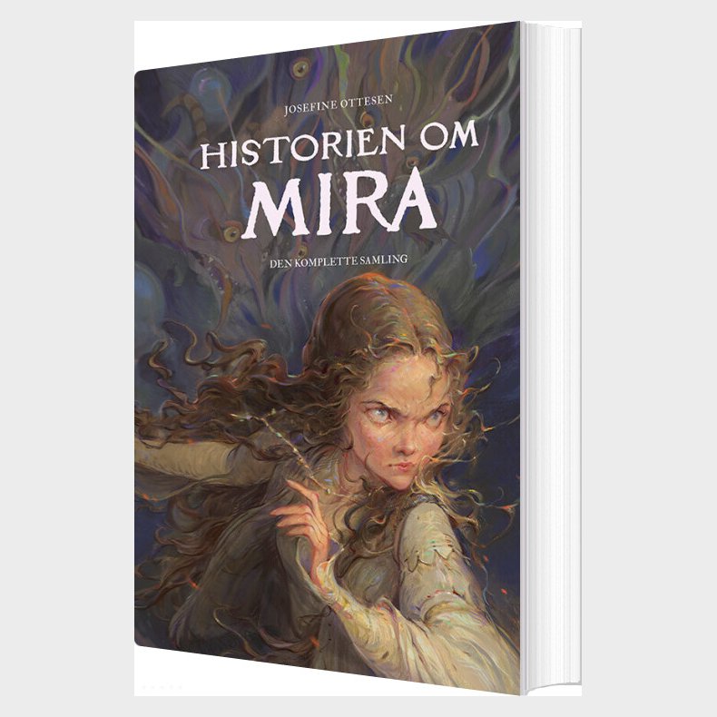 Historien Om Mira - Den Komplette Samling - Josefine Ottesen - Bog