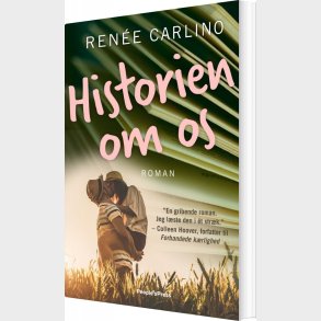 Historien Om Os - Ren�e Carlino - Bog