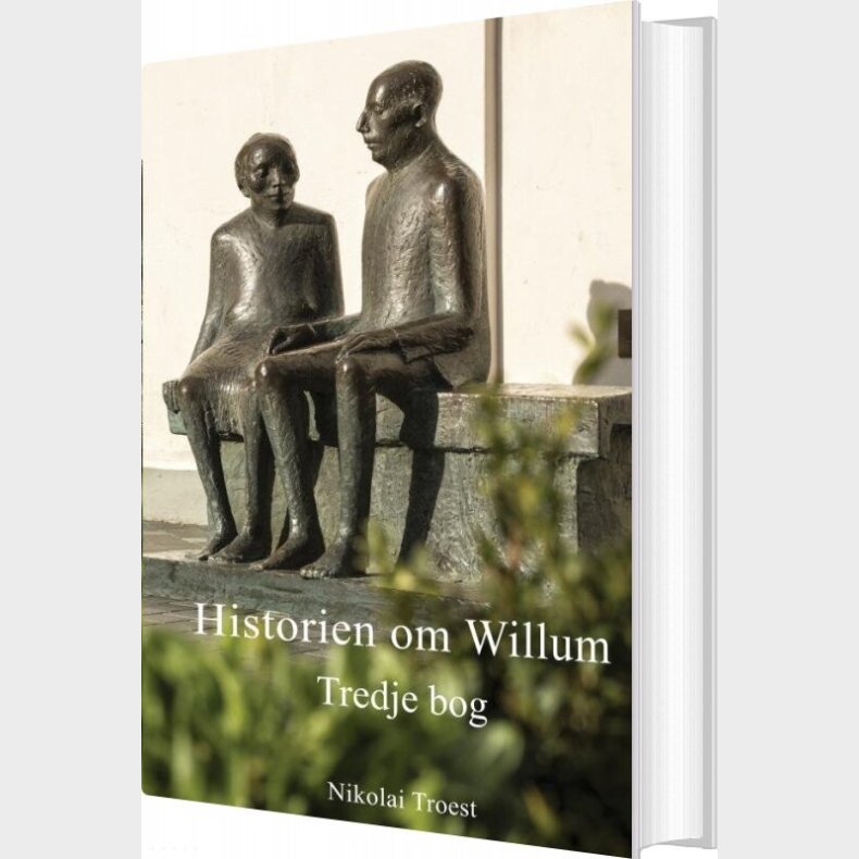 Historien Om Willum, Tredje Bog - Nikolai Troest - Bog