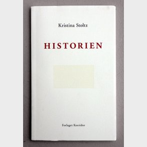 Historien - Kristina Stoltz - Bog