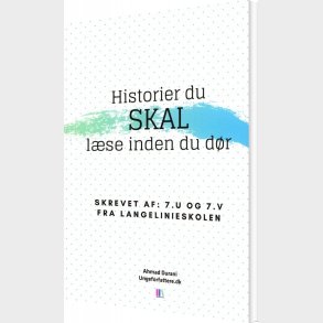 Historier Du Skal L�se Inden Du D�r - Ahmad Durani - Bog