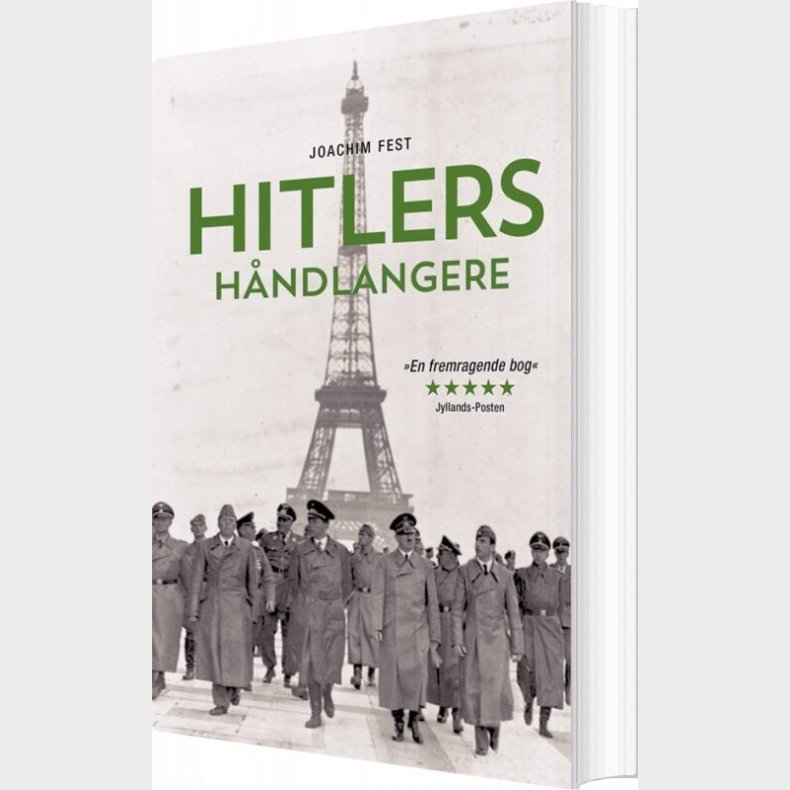Hitlers Hndlangere - Joachim C. Fest - Bog