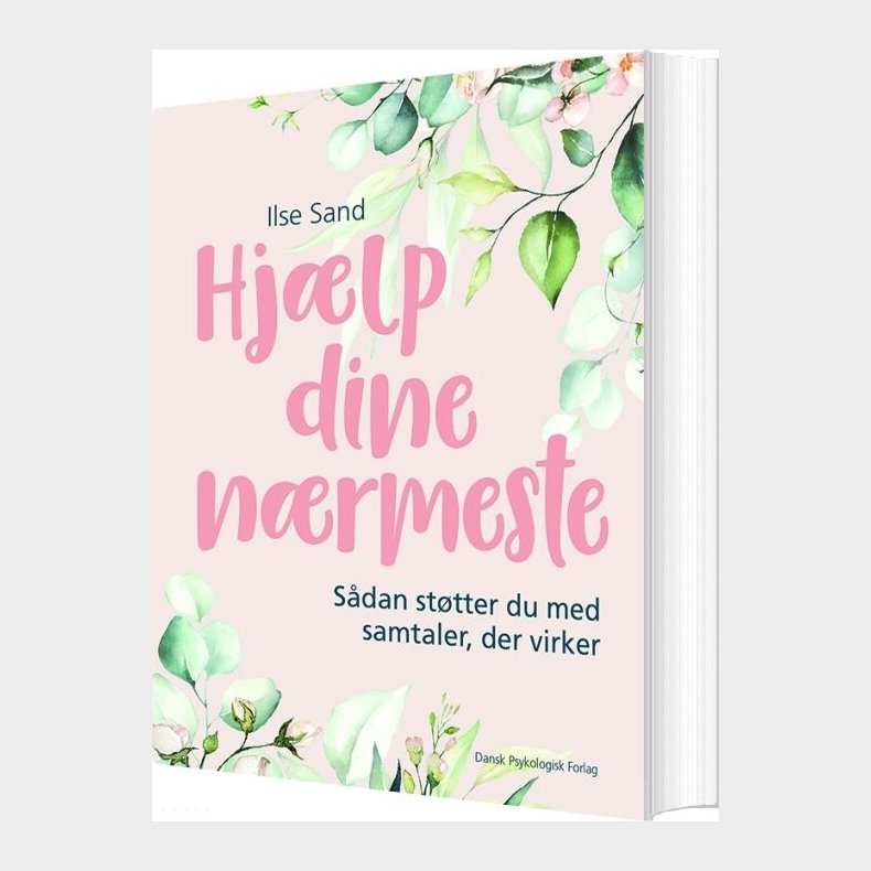 Hj�lp Dine N�rmeste - Ilse Sand - Bog